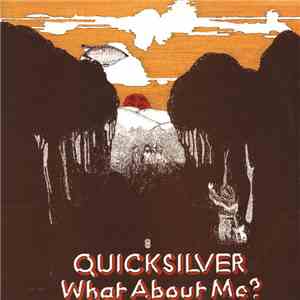 Quicksilver - What About Me download free