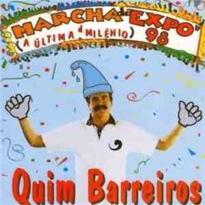 Quim Barreiros - Marcha Da Expo 98 - A Última Do Milénio download free