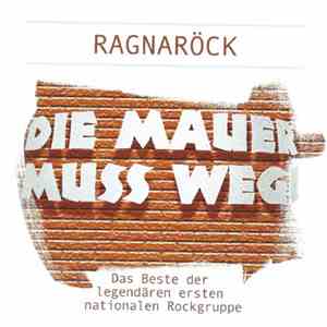 Ragnaröck - Die Mauer Muß Weg! download free