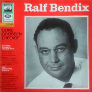 Ralf Bendix - Seine Grossen Erfolge download free