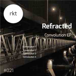 Refracted - Convolution EP download free