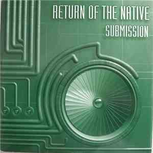 Return Of The Native - Submission download free