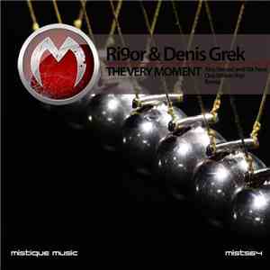 Ri9or & Denis Grek - The Very Moment download free