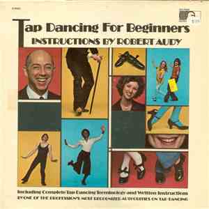 Robert Audy - Tap Dancing For Beginners download free
