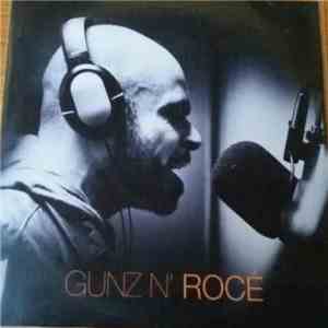 Rocé - Gunz N' Rocé download free