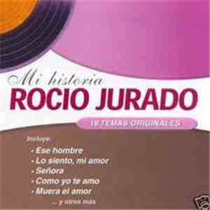 Rocio Jurado - Mi Historia download free
