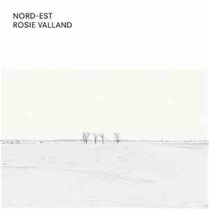 Rosie Valland - Nord-Est download free