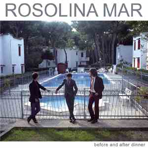 Rosolina Mar - Before And After Dinner download free