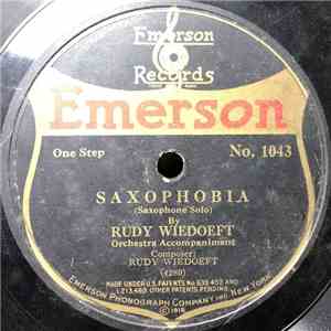 Rudy Wiedoeft - Saxophobia / Valse Erica download free