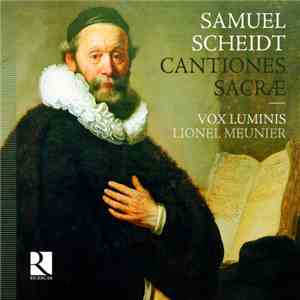 Samuel Scheidt, Vox Luminis, Lionel Meunier - Sacræ Cantiones download free