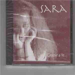 Sara  - Grazie A Te... download free