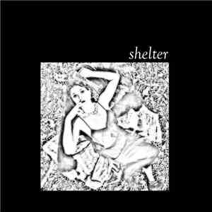 Shelter  - The Shelter E.P. download free