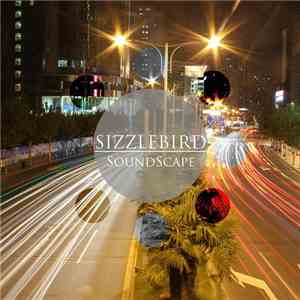 Sizzlebird - Soundscape download free