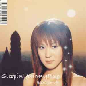 Sleepin’JohnnyFish - Radioジャック download free