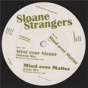 Sloane Strangers - Mind Over Matter download free