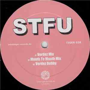 STFU  - Shut The Fk Up download free