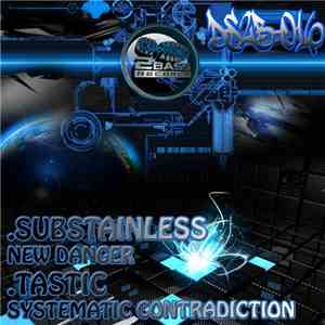 Substainless / Tastic  - New Danger / Systematic Contradiction download free
