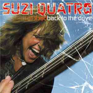 Suzi Quatro - Back To The Drive download free