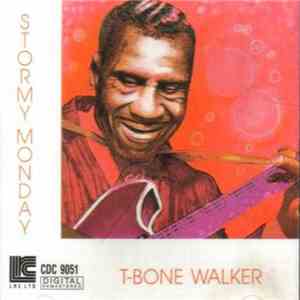 T-Bone Walker - Stormy Monday download free