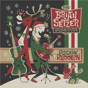 The Brian Setzer Orchestra - Rockin' Rudolph download free