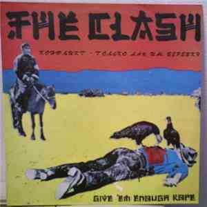 The Clash - Give 'Em Enough Rope download free