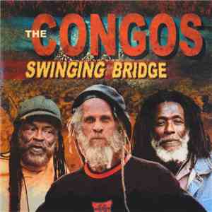 The Congos - Swinging Bridge download free