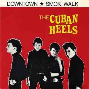 The Cuban Heels - Downtown download free