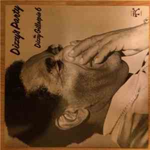 The Dizzy Gillespie 6 - Dizzy's Party download free