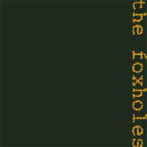 The Foxholes - the foxholes download free