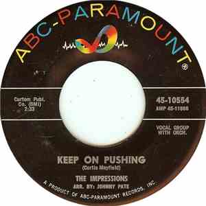 The Impressions - Keep On Pushing / I Love You (Yeah) download free