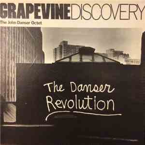 The John Danser Octet - The Danser Revolution download free