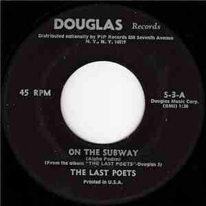 The Last Poets - On The Subway / Jones Comin Down download free