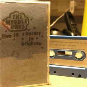 The Middle Ones - Live In Concert In Brighton download free