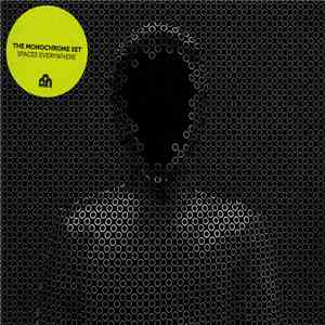 The Monochrome Set - Spaces Everywhere download free
