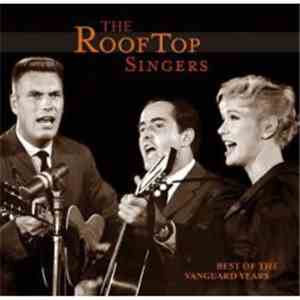 The Rooftop Singers - Best Of The Vanguard Years download free