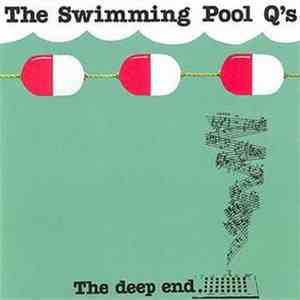 The Swimming Pool Q's - The Deep End download free