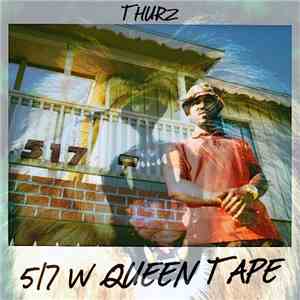 Thurz - 517 W Queens Tape download free