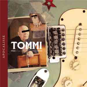 Tommi E Gli Onesti Cittadini - Apocalisse download free