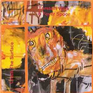 Torstein Wjiik & Fever Spoor - Crack The Surface download free