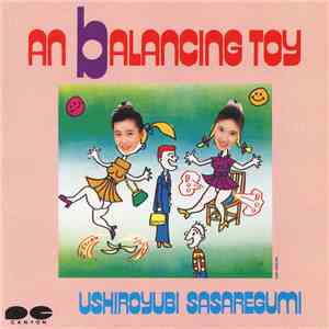 Ushiroyubi Sasaregumi - An Balancing Toy download free