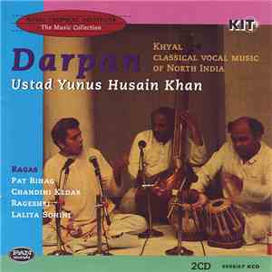 Ustad Yunus Hussain Khan - Darpan Ustad Yunus Husain Khan download free