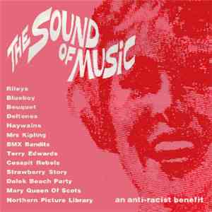 Various Artists - The Sound Of Music (An Anti-Racist Benefit) download free
