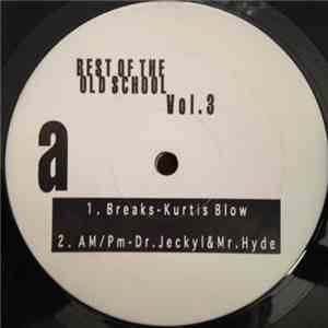 Various - Best Of The Old School Vol. 3 download free