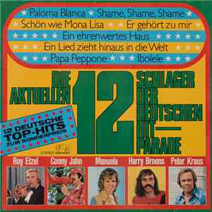Various - Die Aktuellen 12 Schlager Der Deutschen Hitparade download free