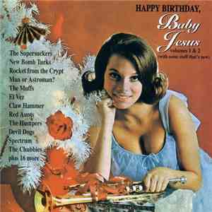Various - Happy Birthday, Baby Jesus - Volumes 1 & 2 download free