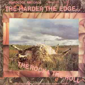 Various - The Harder The Edge... The Rocka The Roll download free