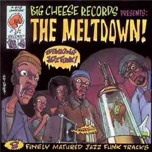 Various - The Meltdown! - 8 Finely Matured Jazz-Funk Tracks download free