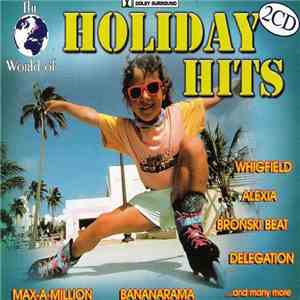 Various - The World Of Holiday Hits download free