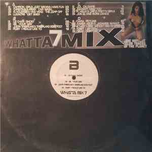 Various - Whatta Mix 7 download free