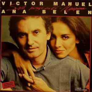 Víctor Manuel Y Ana Belen - Solo Pienso En Ti - Agapimu download free